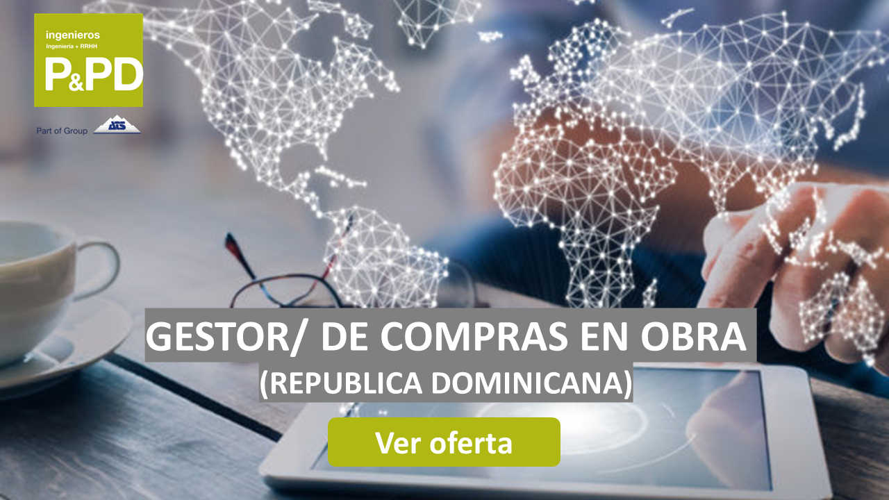 GESTOR/A DE COMPRAS EN OBRA (REPUBLICA DOMINICANA)