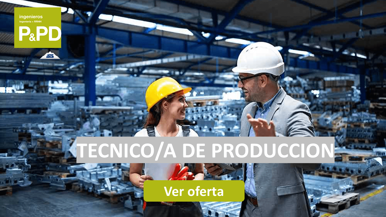 TECNICO/A DE PRODUCCION
